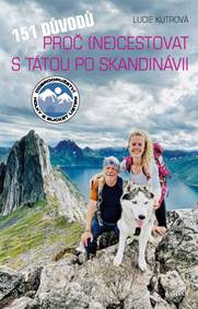 Kniha 151 důvodů, proč necestovat s tátou po Skandinávii