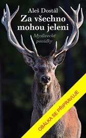 Kniha Za všechno mohou jeleni