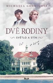 Kniha DVĚ RODINY: Světlo a stín