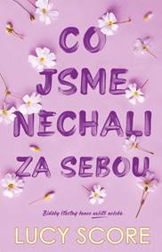 Kniha Co jsme nechali za sebou