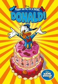 Kniha Káčer Donald 90 - Pozor na to, čo si želáš, Donald!