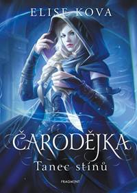 Kniha Čarodějka - Tanec stínů