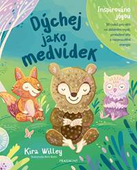 Kniha Dýchej jako medvídek