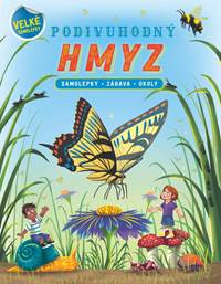 Kniha Podivuhodný hmyz - Samolepky, zábava, úkoly