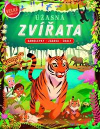 Kniha Úžasná zvířata