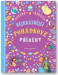 Kniha Nejkrásnější pohádkové příběhy
