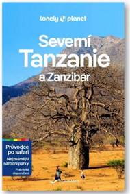 Kniha Severní Tanzanie a Zanzibar - Lonely planet