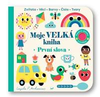 Kniha Moje velká kniha První slova