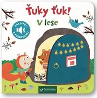 Kniha Ťuky ťuk! V lese