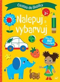 Cestou do školky Nalepuj a vybarvuj kúpite na Knihyprekazdeho.sk