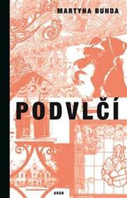 Kniha Podvlčí