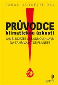 Kniha Průvodce klimatickou úzkostí