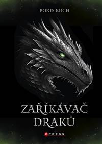 Kniha Zaříkávač draků