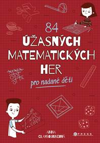 Kniha 84 úžasných matematických her