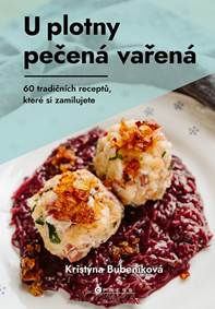 Kniha U plotny pečená vařená