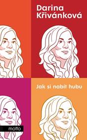 Kniha Jak si nabít hubu