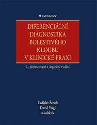 Diferenciální diagnostika bolestivého kloubu v klinické praxi kúpite na Knihyprekazdeho.sk