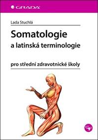 Somatologie a latinská terminologie kúpite na Knihyprekazdeho.sk
