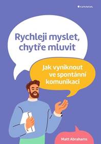Rychleji myslet, chytře mluvit kúpite na Knihyprekazdeho.sk