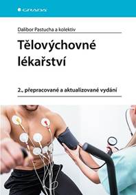 Tělovýchovné lékařství kúpite na Knihyprekazdeho.sk