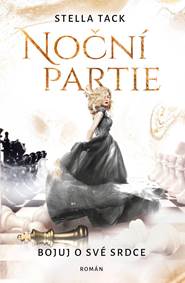 Kniha Noční partie 2 - Bojuj o své srdce