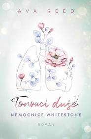 Tonoucí duše - Nemocnice Whitestone 2 kúpite na Knihyprekazdeho.sk