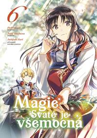 Kniha Magie Svaté je všemocná 6