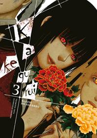 Kniha Kakegurui: Blázni do hazardu 3