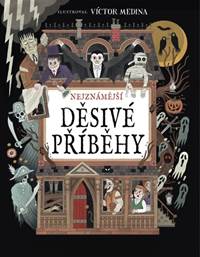 Kniha Nejznámější děsivé příběhy