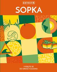 Kniha Sopka zevnitř - Vydejte se do srdce vulkánu