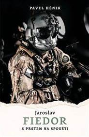 Kniha Jaroslav Fiedor: S prstem na spoušti