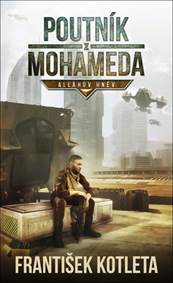 Poutník z Mohameda kúpite na Knihyprekazdeho.sk