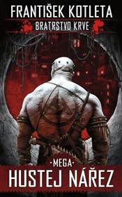 Kniha Bratrstvo krve 3 Mega Hustej nářez - CD - audiokniha