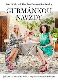 Kniha Gurmánkou navždy