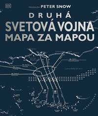 Kniha Druhá svetová vojna mapa za mapou
