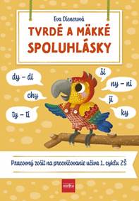 Kniha Tvrdé a mäkké spoluhlásky