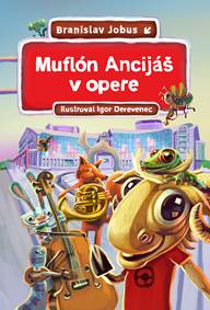 Kniha Muflón Ancijáš v opere