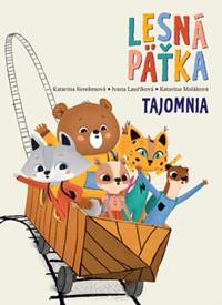 Kniha Tajomnia (Lesná päťka 1)