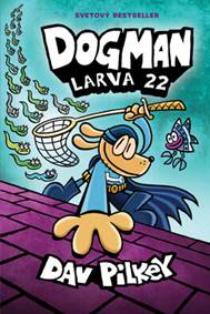 Kniha Dogman. Larva 22 (8)