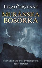 Kniha Muránska bosorka (Stein a Barbarič 11)