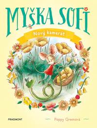 Kniha Myška Sofi 1: Nový kamarát