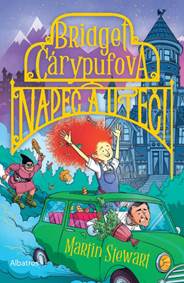 Kniha Bridget Čárypufová: Napeč a uteč!