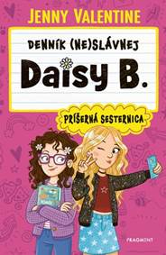 Kniha Denník (ne)slávnej Daisy B.: Príšerná sesternica