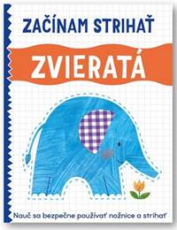 Zvieratá - Začínam strihať kúpite na Knihyprekazdeho.sk