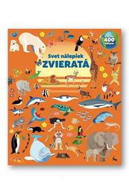 Zvieratá - Svet nálepiek kúpite na Knihyprekazdeho.sk