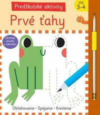 Kniha Prvé ťahy - Predškolské aktivity