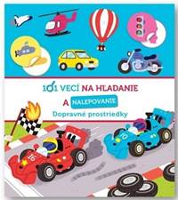 Kniha Dopravné prostriedky - 101 vecí na hľadanie a nalepovanie