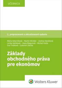Základy obchodného práva pre ekonómov kúpite na Knihyprekazdeho.sk