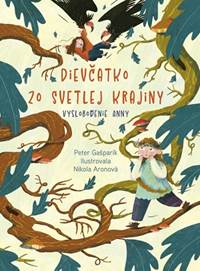 Dievčatko zo Svetlej krajiny: Vyslobodenie Anny