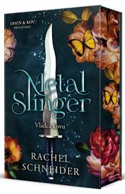 Kniha Metal Slinger - Vládca kovu